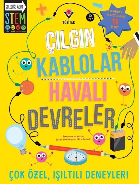 Nick BushellÇocuk Bilim KitaplarıÇılgın Kablolar - Havalı Devreler