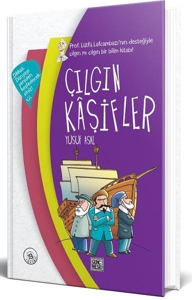 Yusuf AsalÇocuk Bilim KitaplarıÇılgın Kaşifler