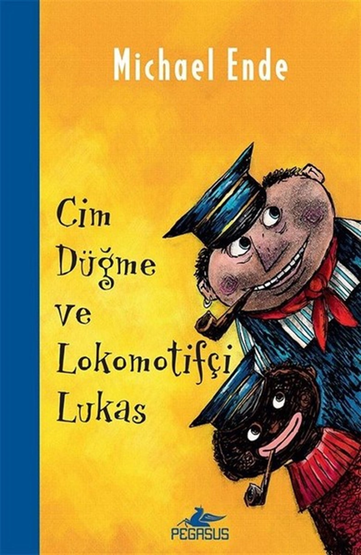 Michael EndeFantastik / Bilim KurguCim Düğme ve Lokomotifçi Lukas
