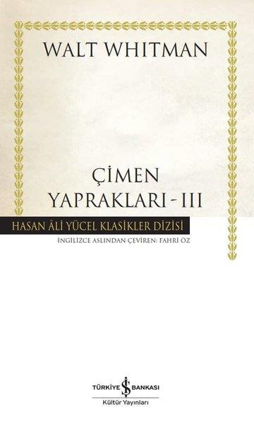 Walt WhitmanWeltklassikerÇimen Yaprakları 3 - Hasan Ali Yücel Klasikler
