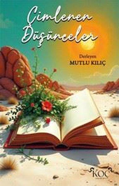 Mutlu KılıçTürk RomaniÇimlenen Düşünceler