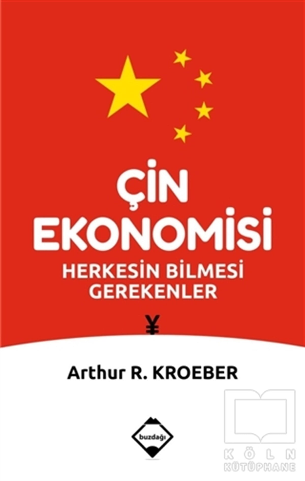 Arthur R. KroeberDiğerÇin Ekonomisi