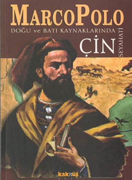 Hande LoddaDünya TarihiÇin Seyahati Marco Polo