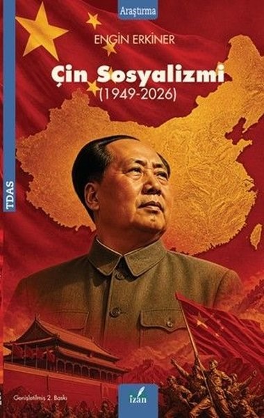 Engin ErkinerDünya Siyaseti ve PolitikasıÇin Sosyalizmi 1949 - 2026