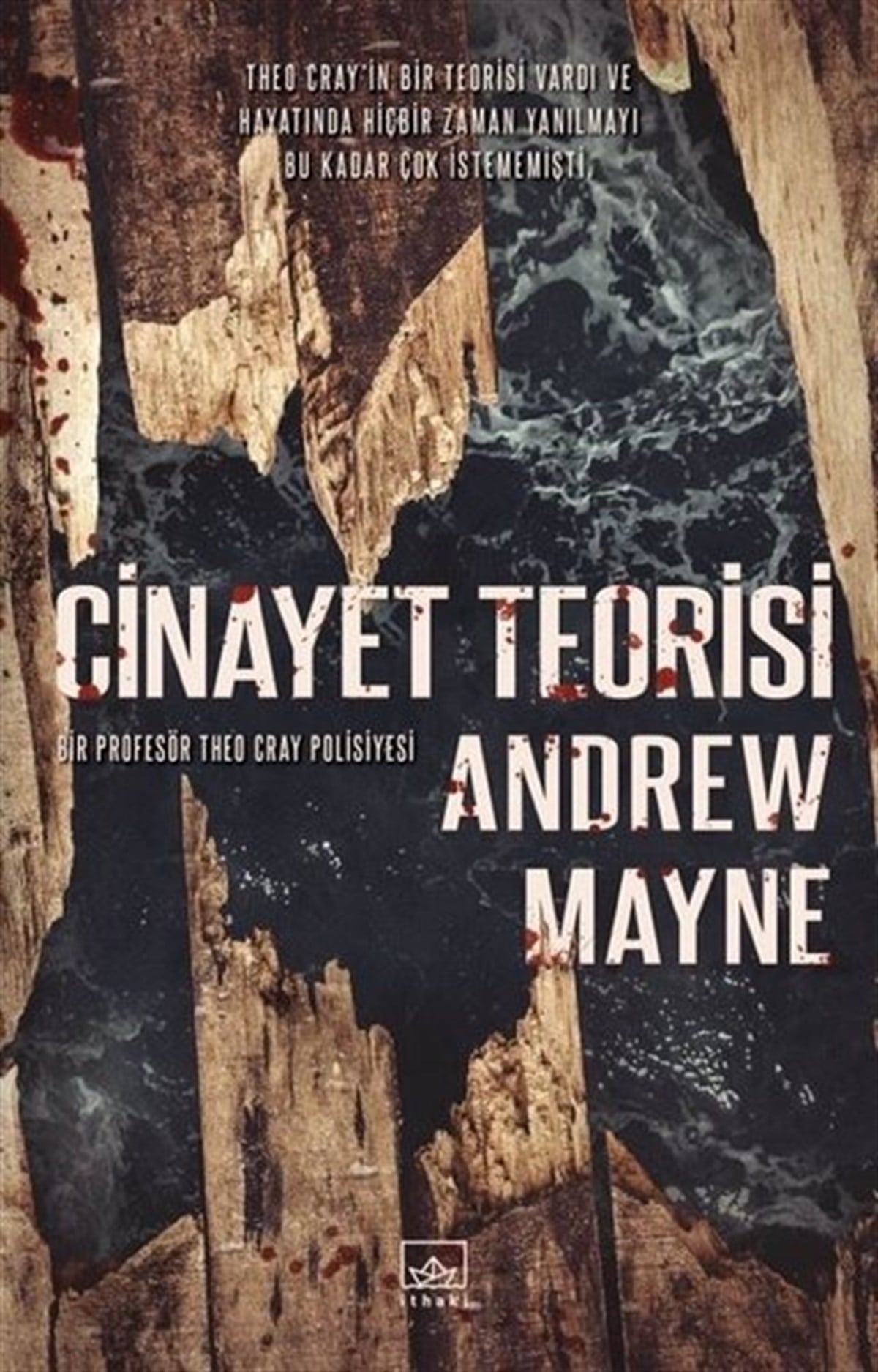 Andrew MayneKrimisCinayet Teorisi - Natüralist 3