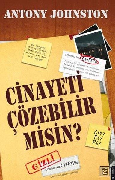 Antony JohnstonPolisiye Romanlar & Cinayet RomanlarıCinayeti Çözebilir misin?