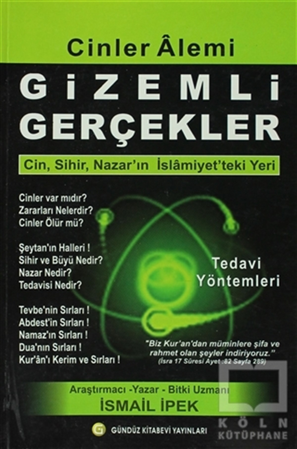İsmail İpekParapsikoloji-GizemCinler Alemi: Gizemli Gerçekler