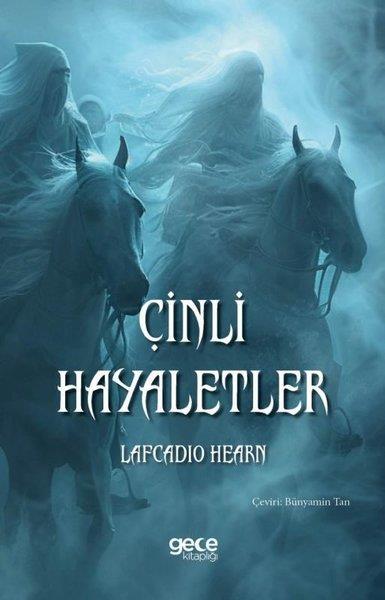 Lafcadio HearnDünya RomanÇinli Hayaletler
