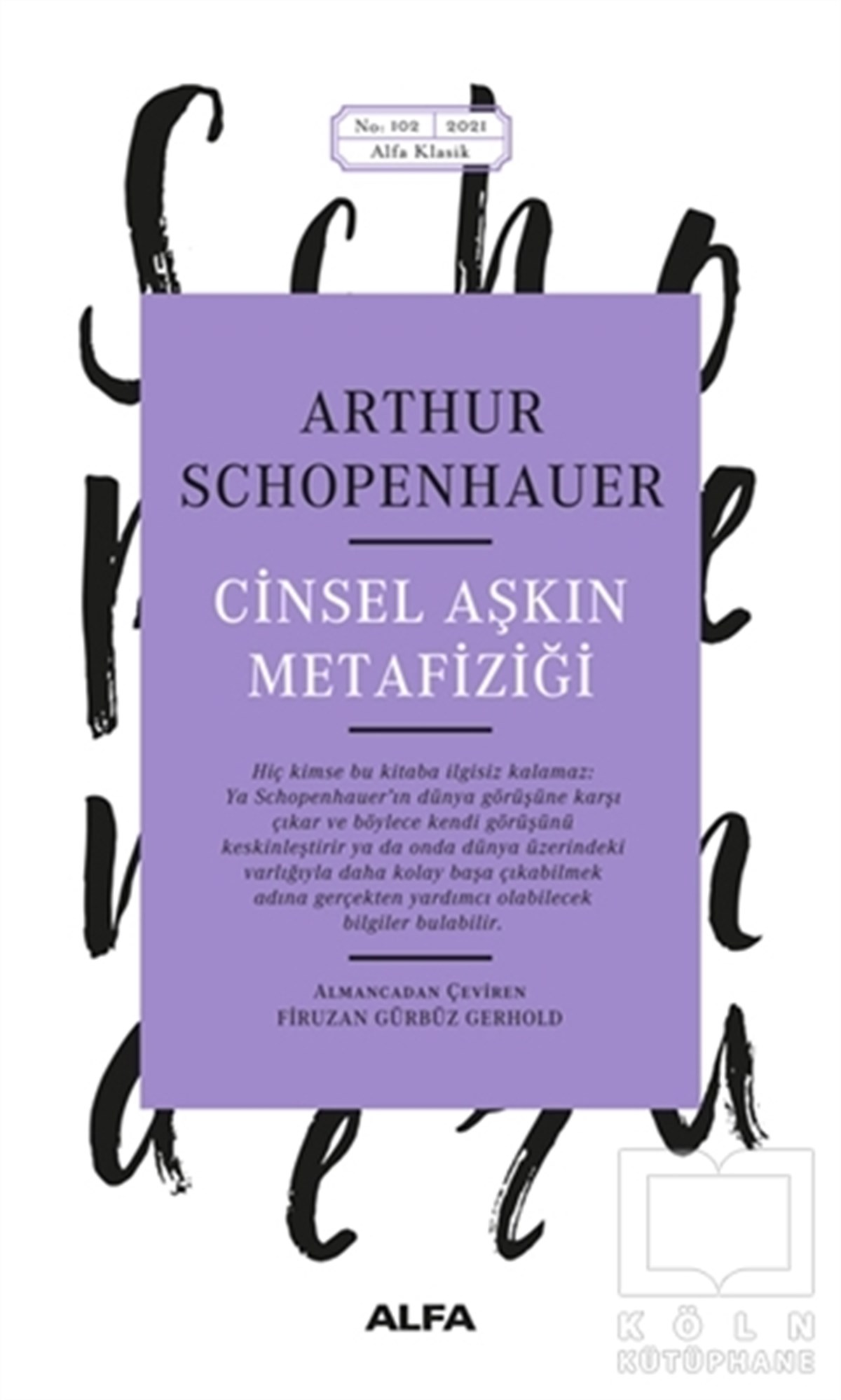 Arthur SchopenhauerAndereCinsel Aşkın Metafiziği