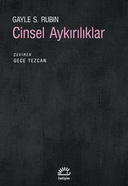 Gayle S. RubinDünya Siyaseti ve PolitikasıCinsel Aykırılıklar
