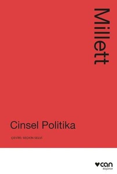Kate MillettRöportajCinsel Politika