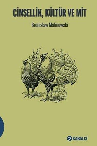 Bronislaw MalinowskiSosyoloji KitaplarıCinsellik Kültür ve Mit