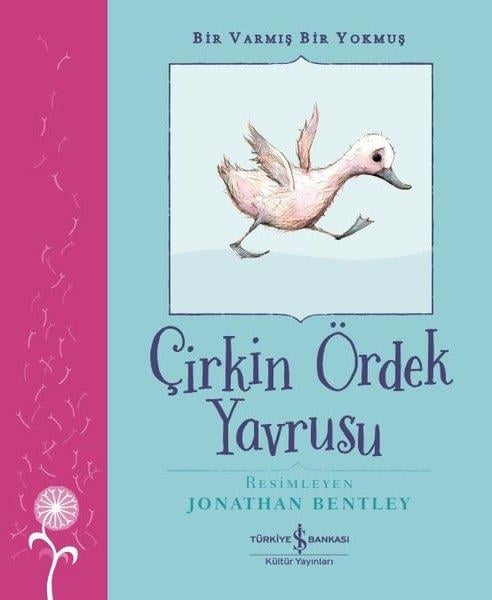 Hans Christian AndersenOkul Öncesi Masal KitaplarıÇirkin Ördek Yavrusu - Bir Varmış Bir Yokmuş