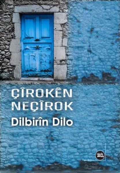 Dilbirin DiloDünya ŞiiriÇiroken Neçirok
