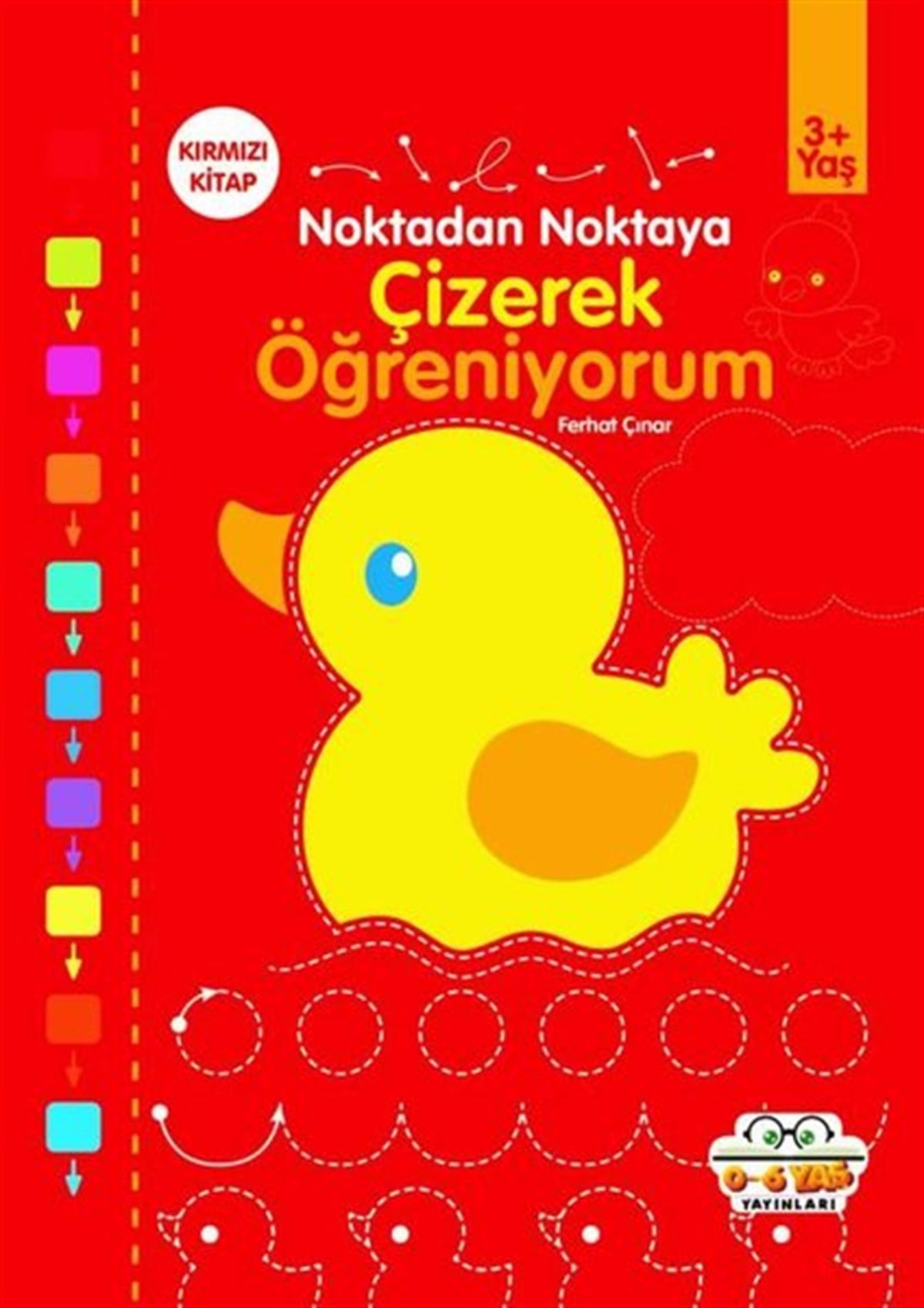 Ferhat ÇınarEgitim Etkinlik KitaplariÇizerek Öğreniyorum - Kırmızı Kitap