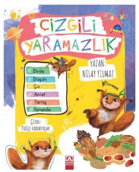 Nilay YılmazÇocuk Gençlik RomanlarıÇizgili Yaramazlık