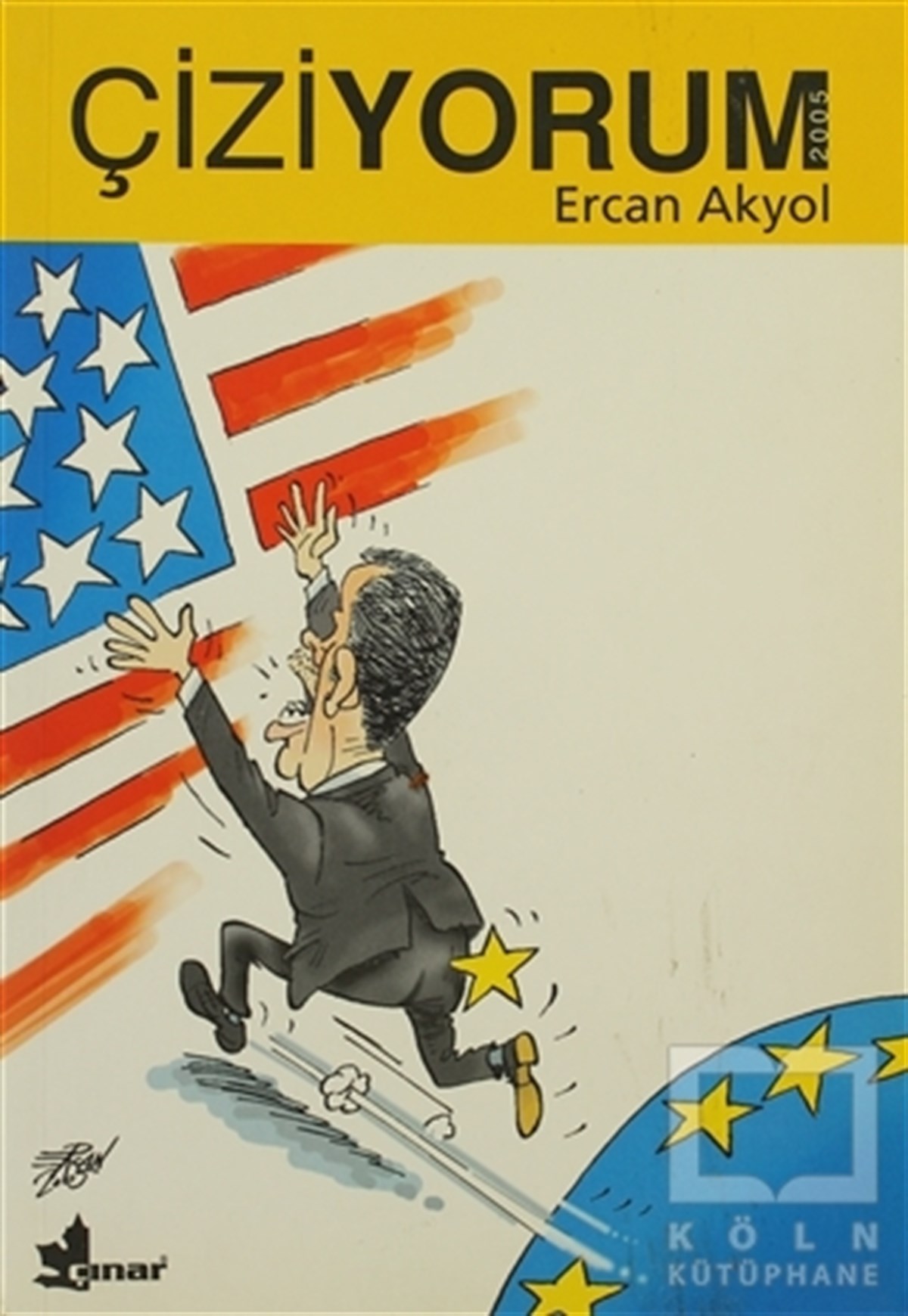 Ercan AkyolKarikatürÇiziyorum 2005