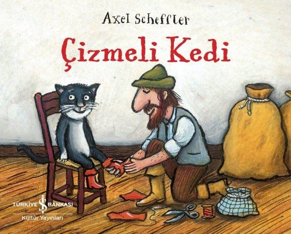 Axel SchefflerOkul Öncesi Masal KitaplarıÇizmeli Kedi