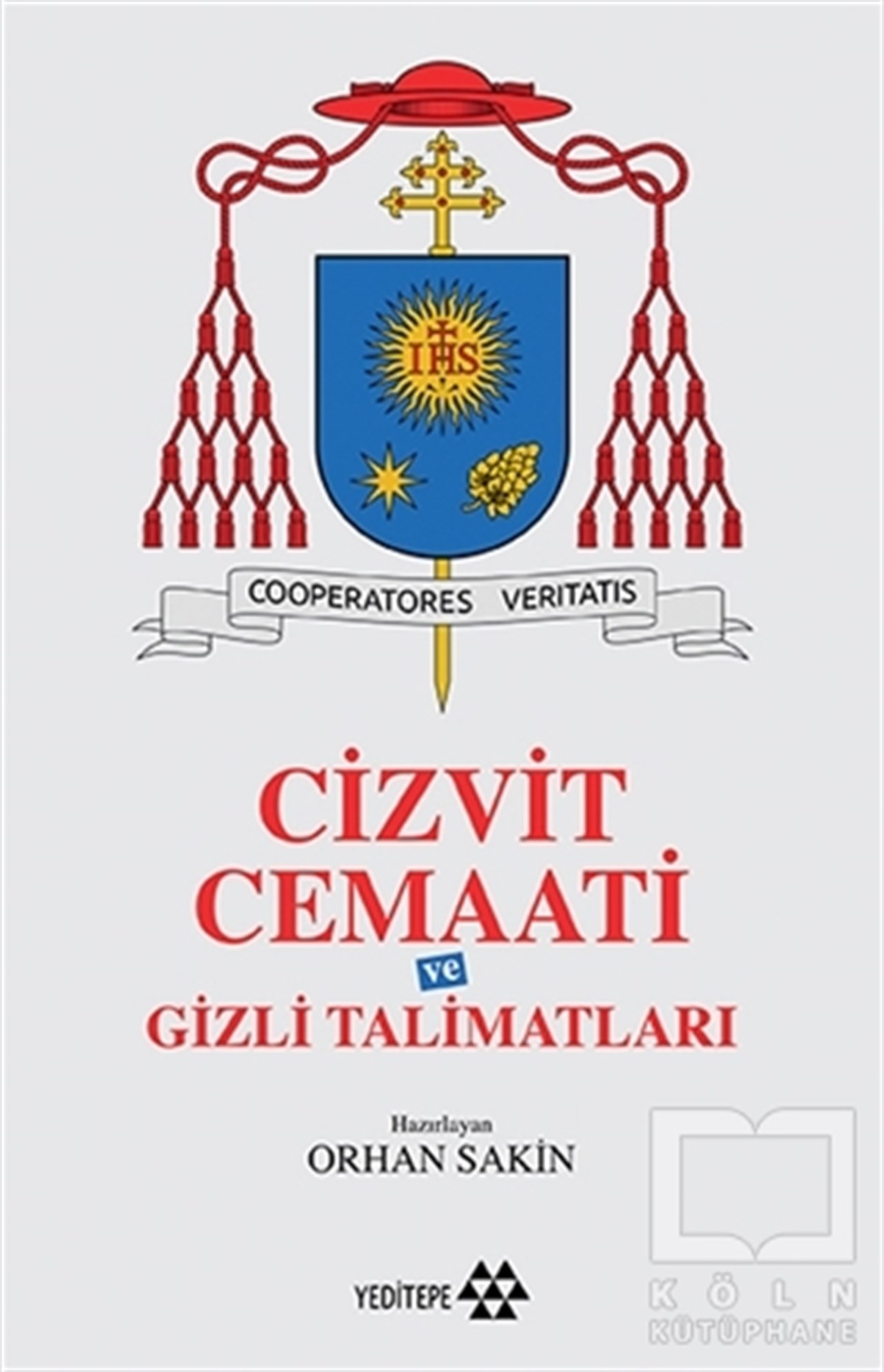Orhan SakinAraştırma - İncelemeCizvit Cemaati ve Gizli Talimatları