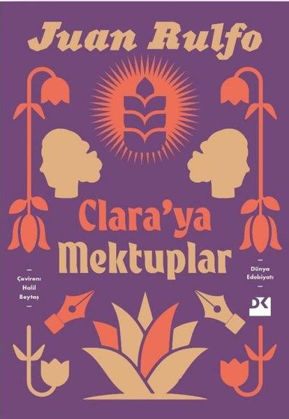 Juan RulfoDünya RomanClara'ya Mektuplar