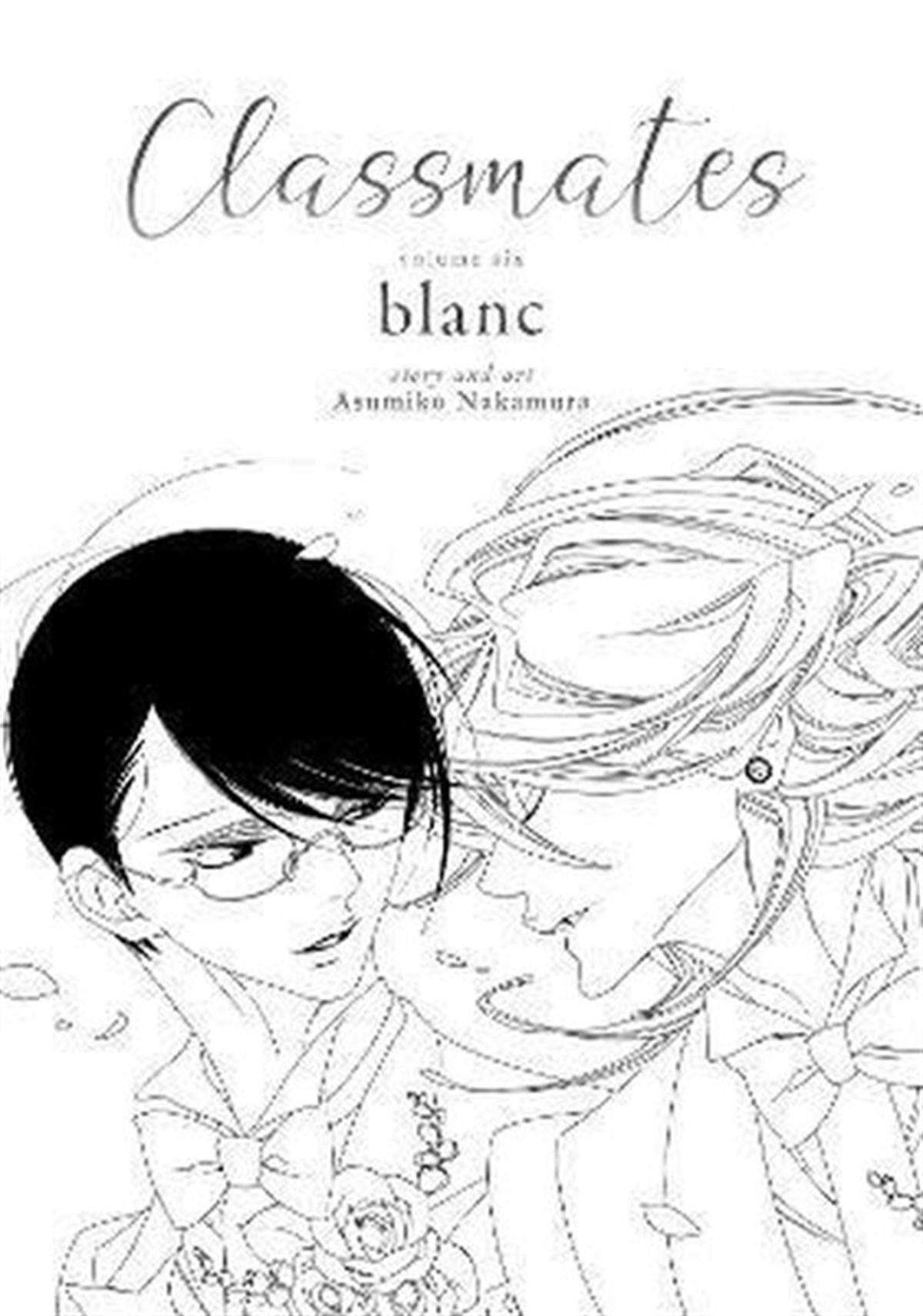 Asumiko NakamuraGraphic NovelClassmates Vol. 6: blanc : 6