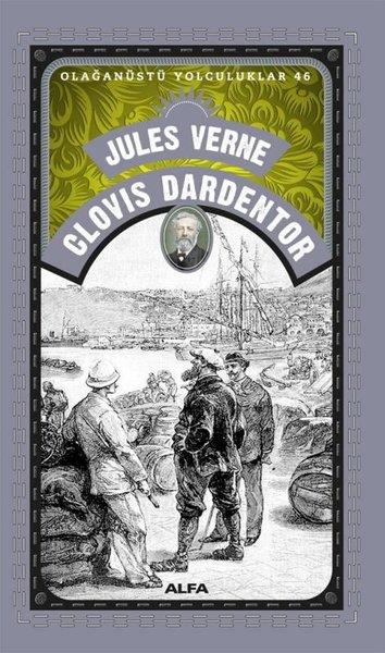 Jules VerneDünya KlasikleriClovis Dardentor - Olağanüstü Yolculuklar 46