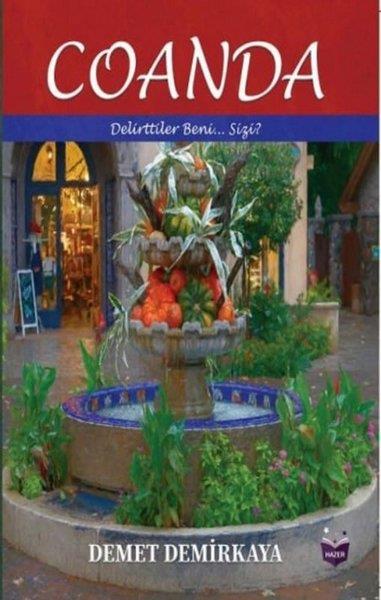 Demet DemirkayaTürk ŞiiriCoanda - Delirttiler Beni…Sizi?