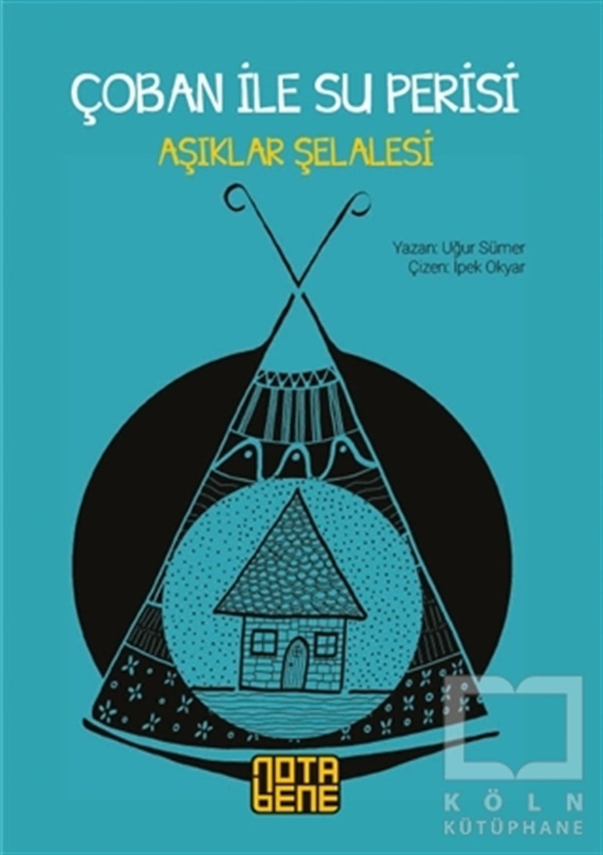 Uğur SümerÖyküÇoban ile Su Perisi