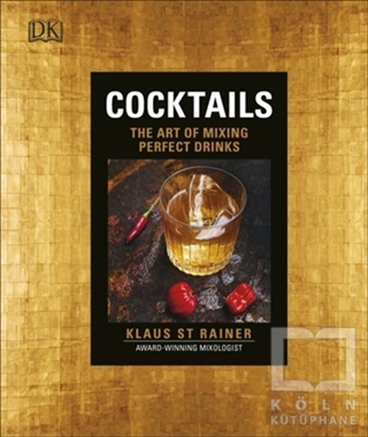 Klaus St RainerYabancı Dilde KitaplarCocktails