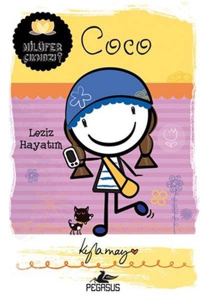 Cansu GümüşÇocuk Masal KitaplarıCoco - Leziz Hayatım