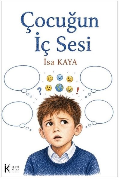 İsa KayaAile - ÇocukÇocuğun İç Sesi
