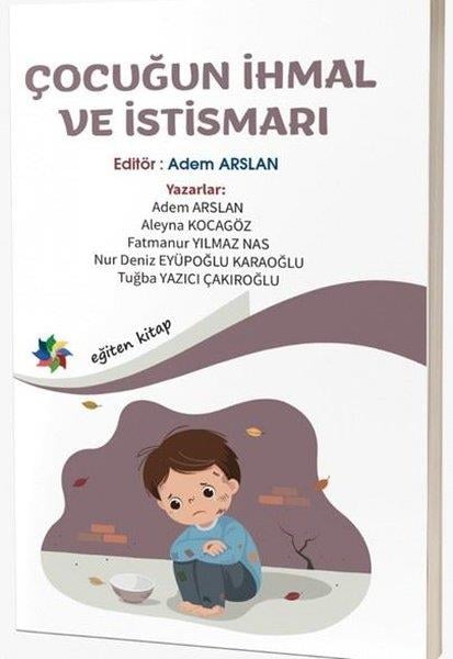 KolektifEğitimÇocuğun İhmal ve İstismarı