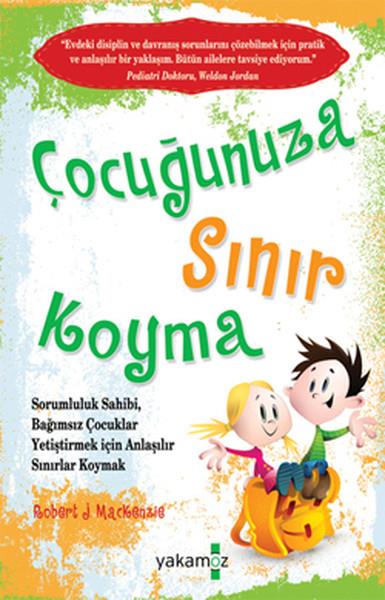 Mehtap Gün AyralTürkçe Aile KitaplarıÇocuğunuza Sınır Koyma