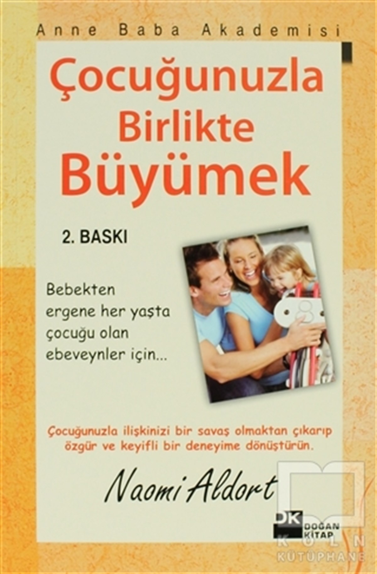 Çocuğunuzla Birlikte Büyümek