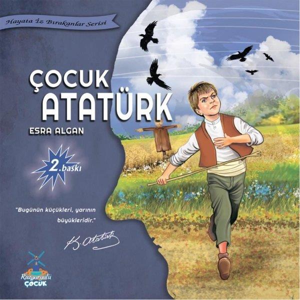 Esra AlganEgitim Etkinlik KitaplariÇocuk Atatürk