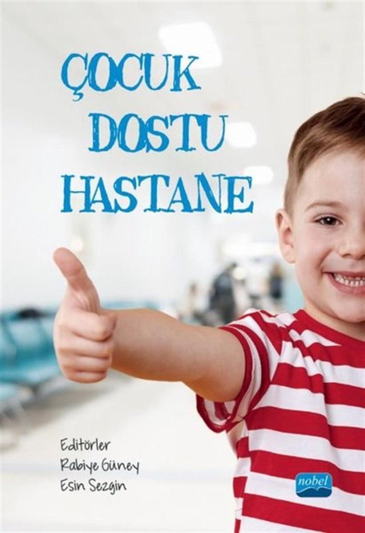 KolektifEğitimÇocuk Dostu Hastane