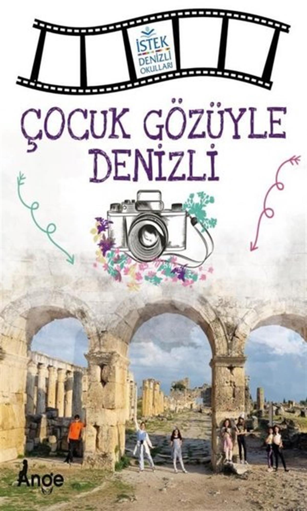 KolektifÇocuk Gençlik RomanlarıÇocuk Gözüyle Denizli