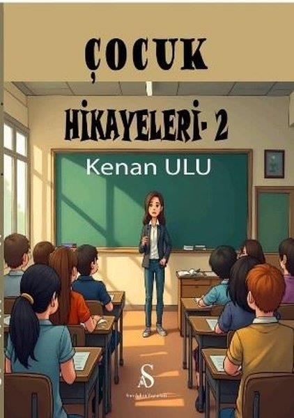 Kenan UluÇocuk Gençlik RomanlarıÇocuk Hikayeleri 2