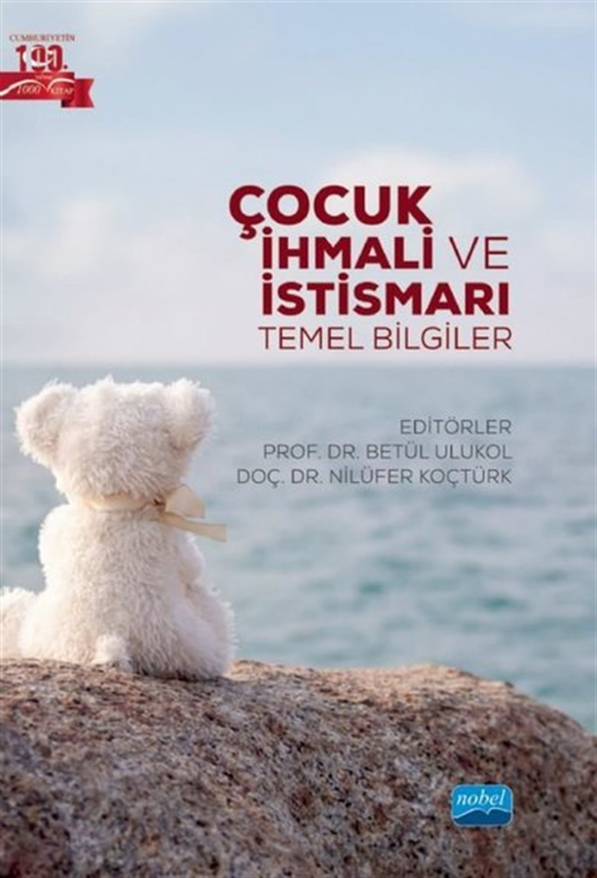 KolektifEğitimÇocuk İhmali ve İstismarı - Temel Bilgiler