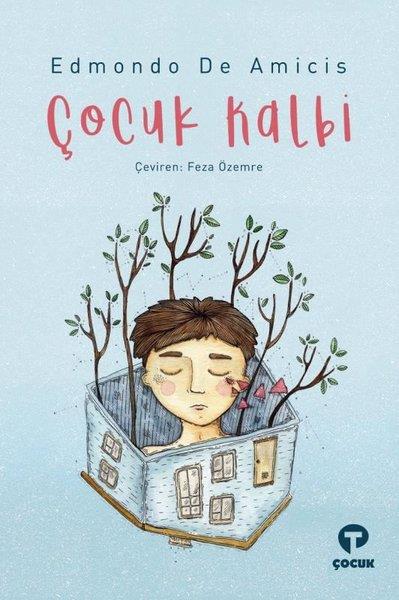 Edmondo De AmicisÇocuk RomanlarıÇocuk Kalbi