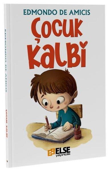Edmondo De AmicisKlasik Çocuk KitaplarıÇocuk Kalbi