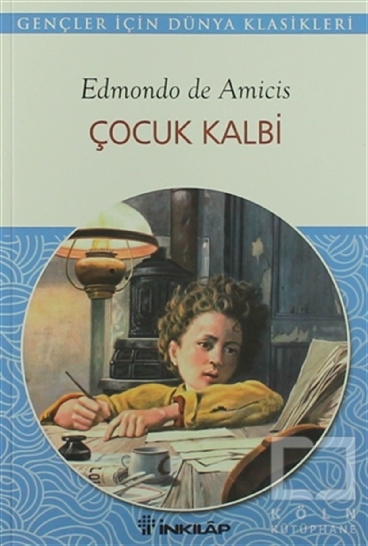Edmondo De AmicisRoman-ÖyküÇocuk Kalbi