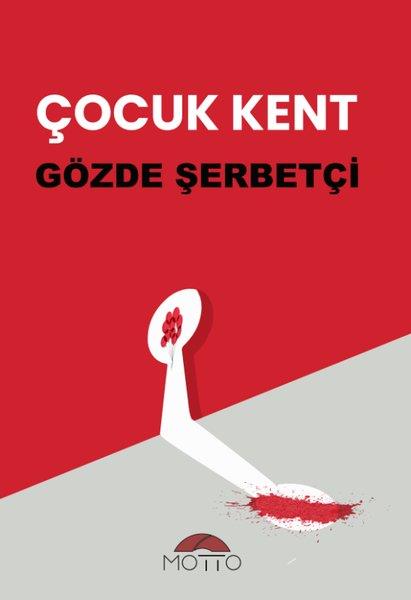 Gözde ŞerbetçiDeneme KitaplarıÇocuk Kent