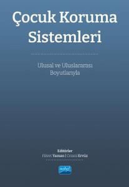 KolektifEğitimÇocuk Koruma Sistemleri - Ulusal ve Uluslararası Boyutlarıyla