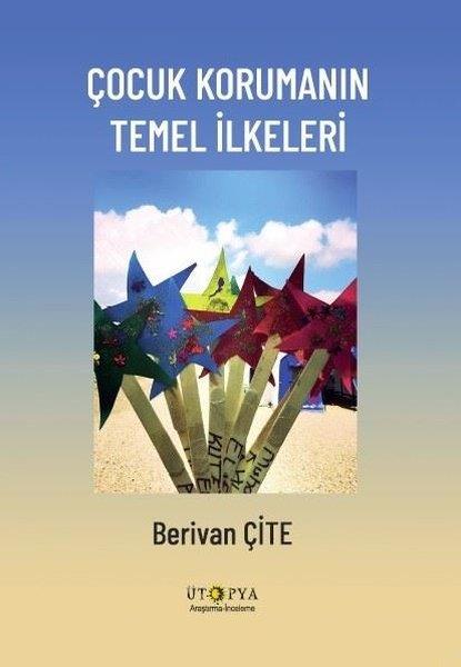 Berivan ÇiteSivil Toplum KuruluşlarıÇocuk Korumanın Temel İlkeleri