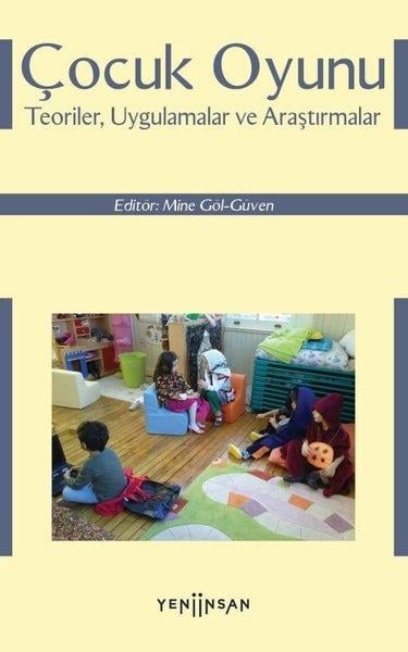 KolektifAile - ÇocukÇocuk Oyunu: Teoriler Uygulamalar ve Araştırmalar
