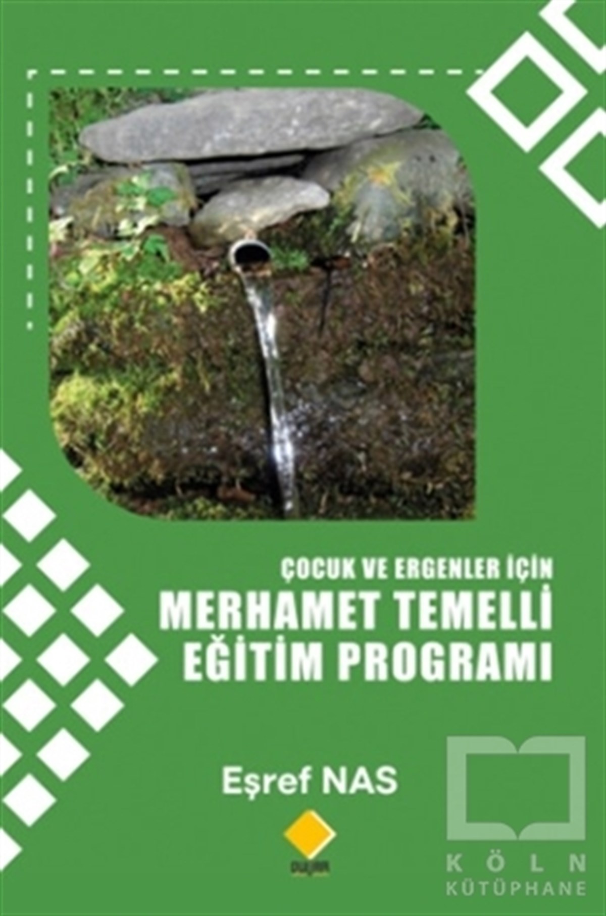 Eşref NasAile ve Çocuk KitaplarıÇocuk ve Ergenler İçin Merhamet Temelli Eğitim Programı