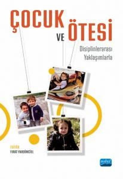 KolektifEğitimÇocuk ve Ötesi - Disiplinlerarası Yaklaşımlarla
