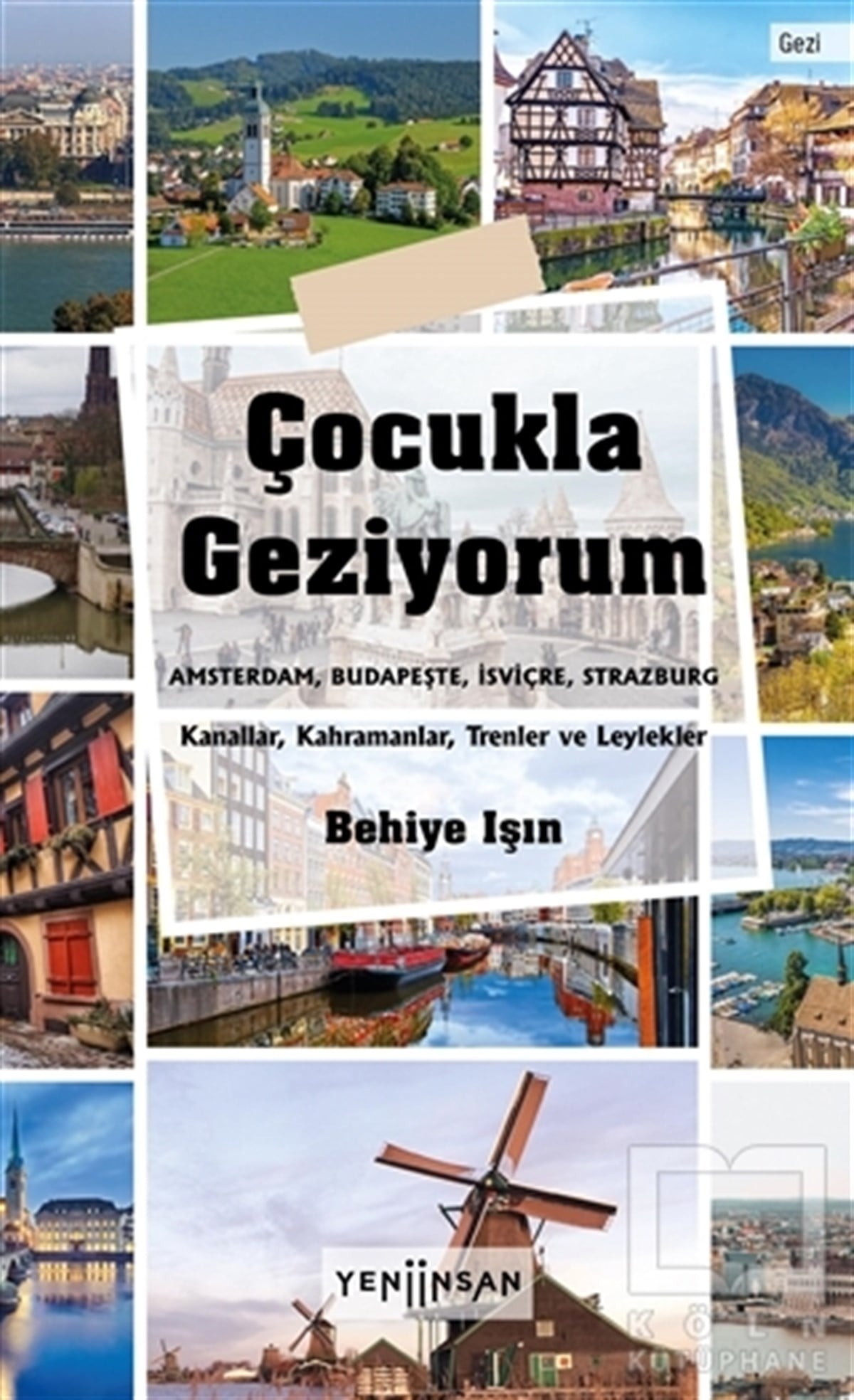 Behiye IşınGeziÇocukla Geziyorum