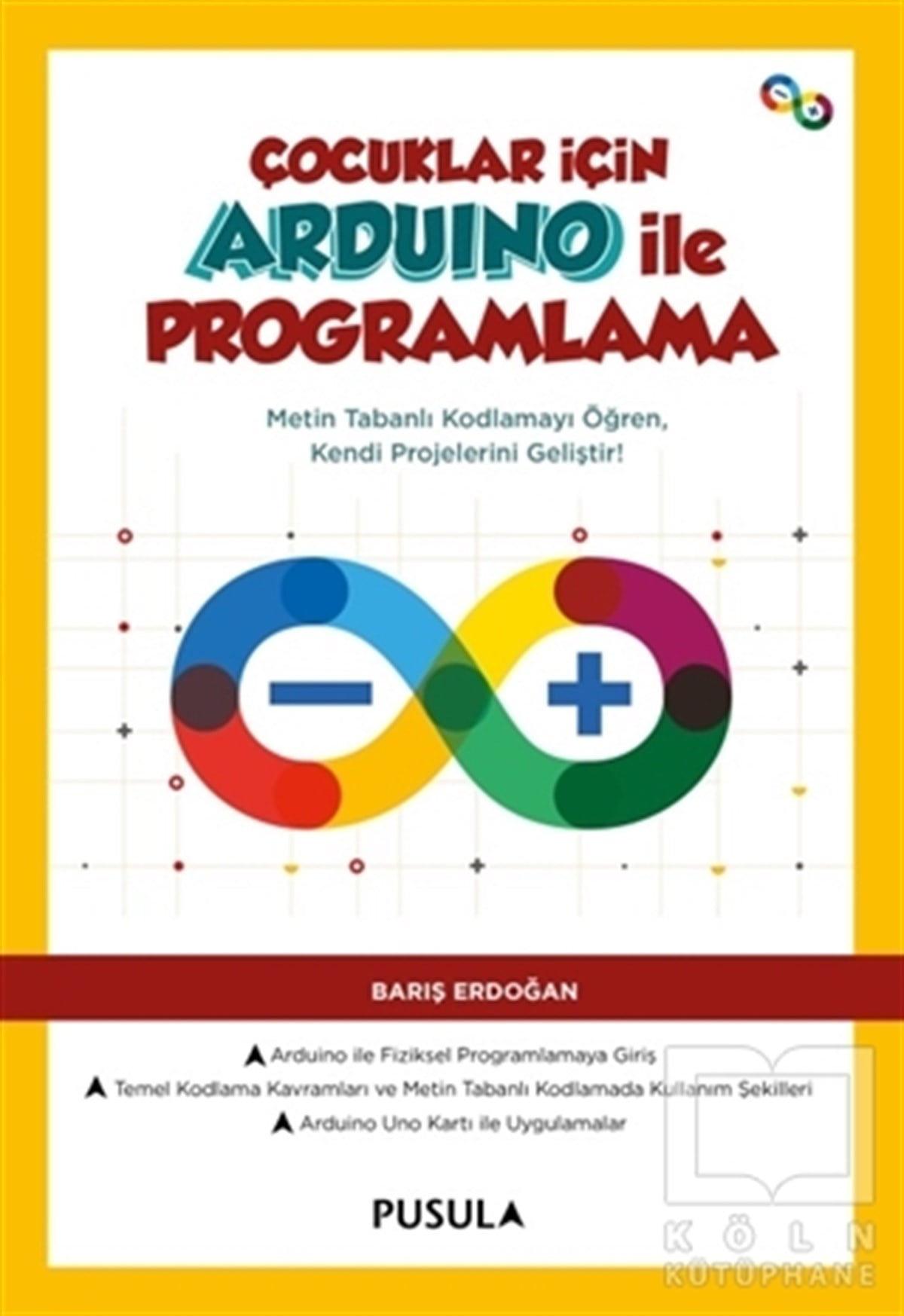 Çocuklar için Arduino ile Programlama